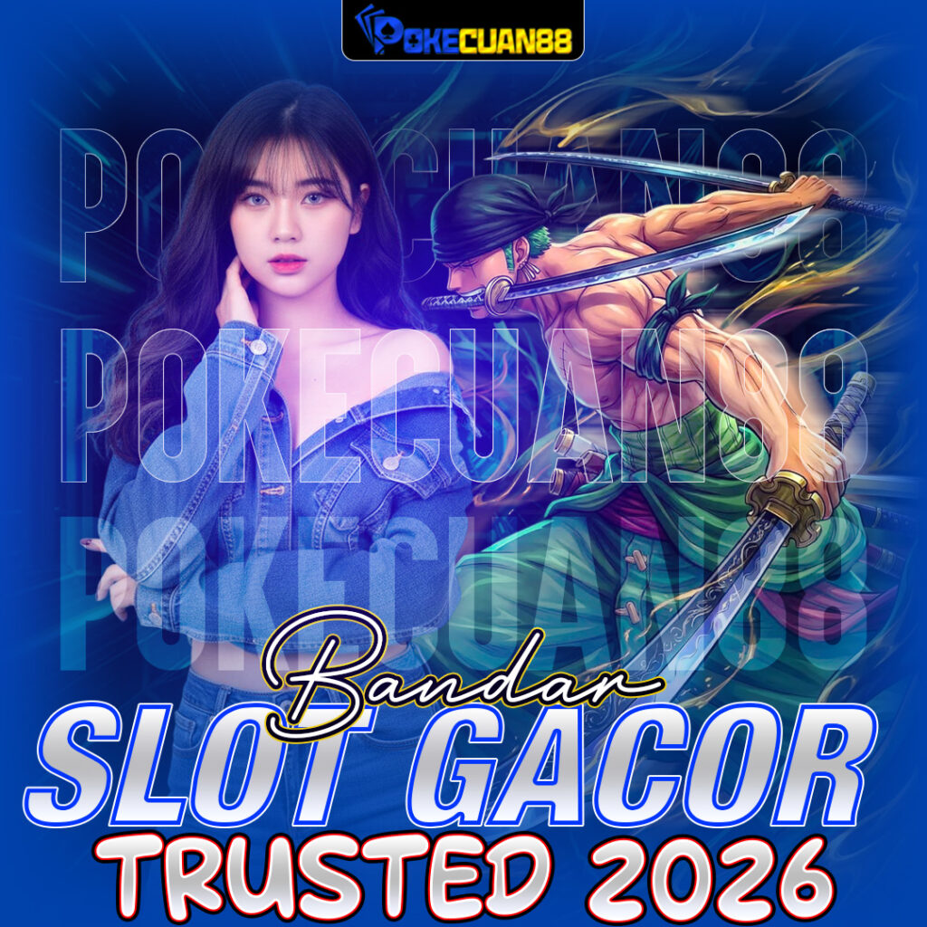 POKECUAN88 Bandar Slot Gacor: Tren Pencarian, Istilah Populer, dan Cara Kerja Slot Online